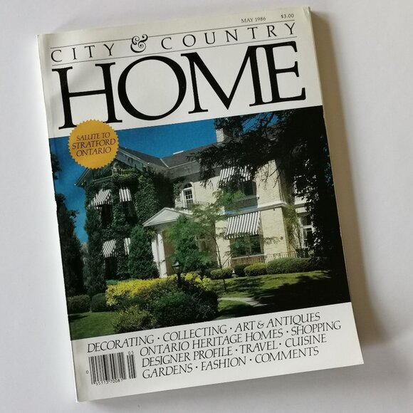 City & Country Home Other - May 1986 City & Country Home Magazine Canadian Lifestyle Interior Stratford
